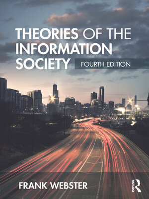 cover image of Theories of the Information Society